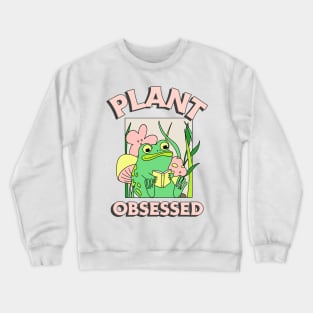 Plant Obsessed Design Crewneck Sweatshirt